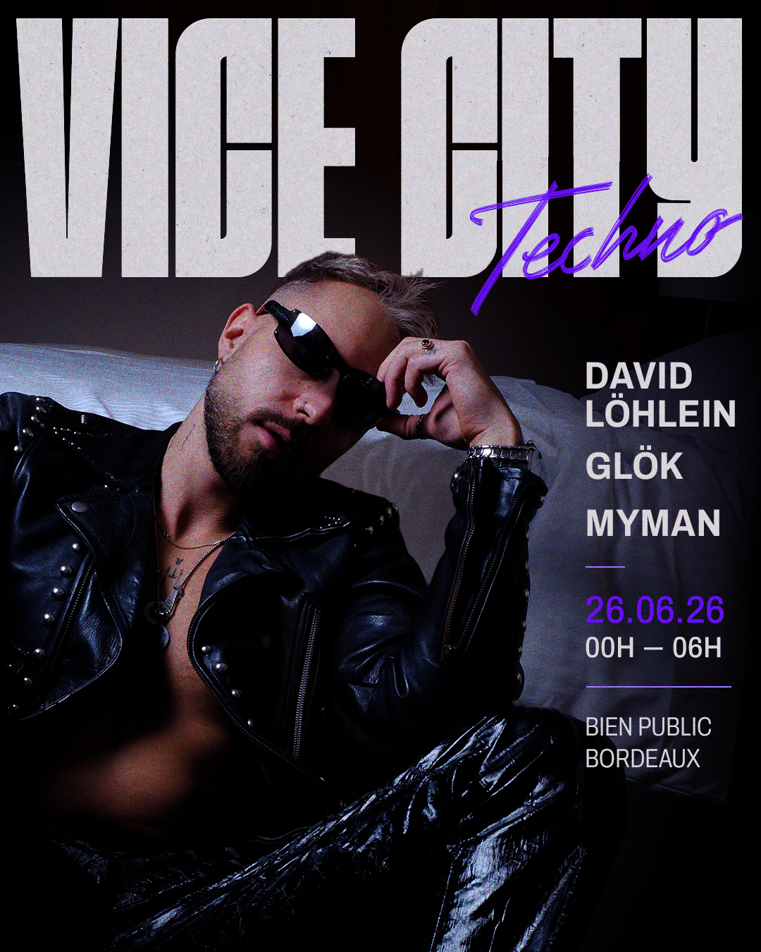 Vice City invite DAVID LÖHLEIN, MYMAN, GLÖK
